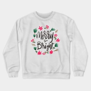 Merry and Bright, Holidays, Christmas Crewneck Sweatshirt